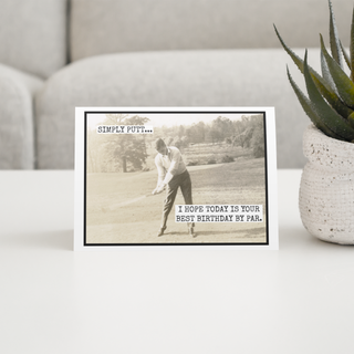 Funny Birthday Card For Golfer. Simply Putt... Golfing.