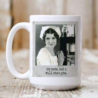 "I Will Stab You" Mug