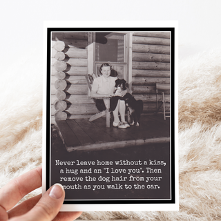 Remove The Dog Hair From Your Mouth... Funny Greeting Card.