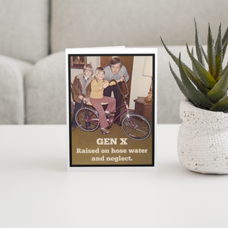 Vintage 70s Greeting Card. Gen X Raised On Hose Water...