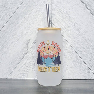 Boats, Booze, Besties Frosted Glass Can with Bamboo Lid